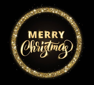 Elle çizilmiş yazı ve glitter çerçeve ile altın ve siyah neşeli Noel kartı. Festival parlak arka plan, vektör toz