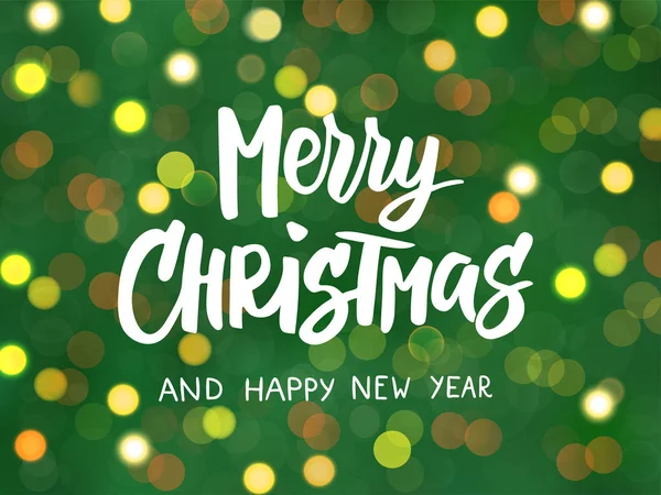 Frohe Weihnachten und ein gutes neues Jahr Text, handgezeichnet Schriftzug. verschwommener Hintergrund mit leuchtenden Lichtern. ideal für Weihnachten, Neujahrskarten, Poster, Geschenkanhänger. — Stockvektor