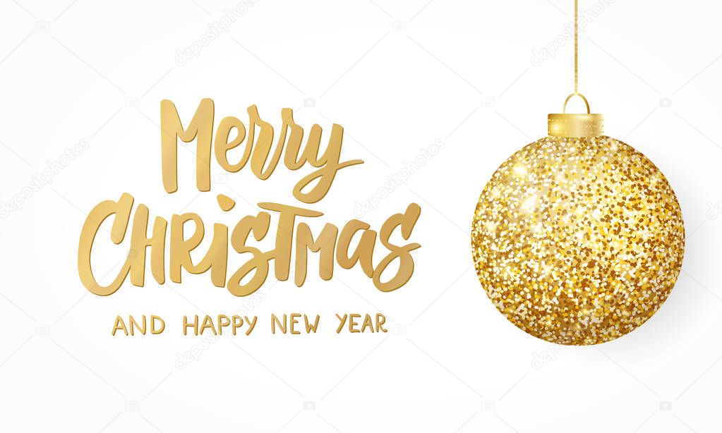 Hanging Christmas golden ball isolated on white. Sparkling metal glitter bauble. Merry Christmas hand drawn text
