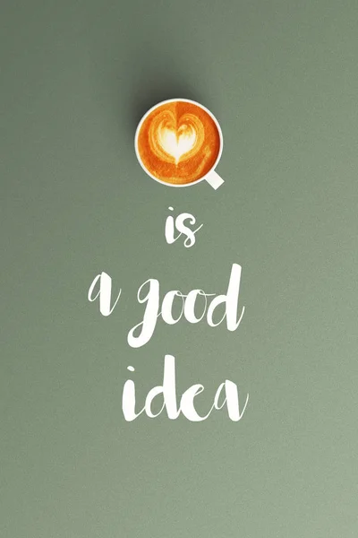 Coffee is a good idea word and cup of coffee latte art for coffe — Stock Photo, Image