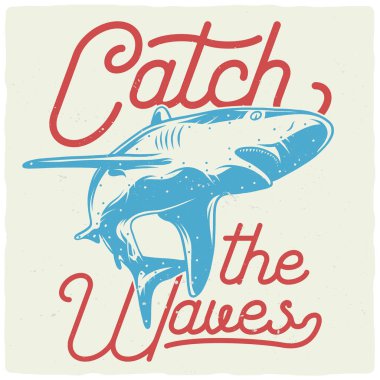 Metin kompozisyonlu köpekbalığının el çizimi. Tişört ya da poster tasarımı.