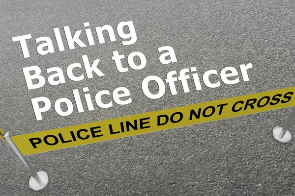 Talking Back to a Police Officer concept