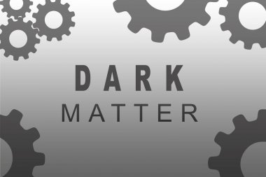 Karanlık madde kavramı