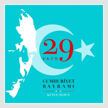 29 Ekim, Türkiye Cumhuriyeti Günü