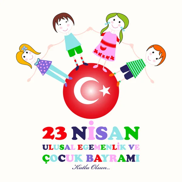 Квітня Дитячі День Переклад Квітня Національного Суверенітету День Дитини Турецька — стоковий вектор