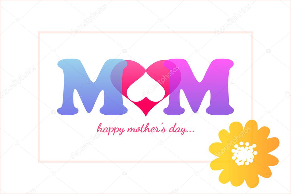 Happy mothers day vibrant letters vector backgroun