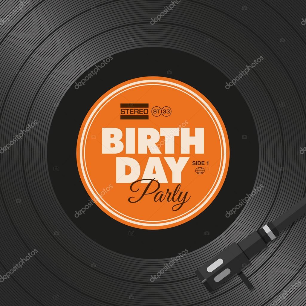 Birthday party card. Vinyl illustration background, vector design editable.