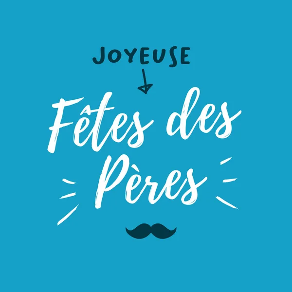 Happy Fathers Day Card Icons Mustache Blue Background French Version — Stock Vector