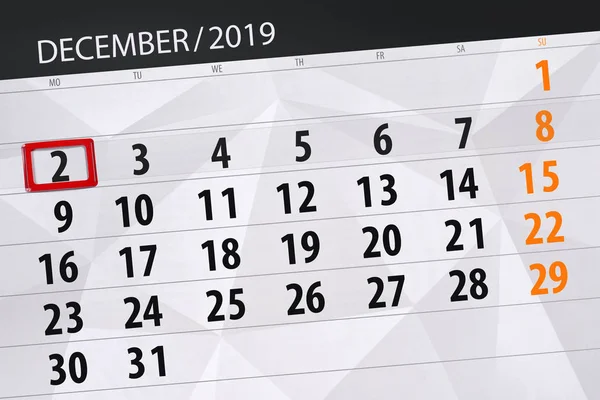 Kalendář plánovač na měsíc prosinec 2019, termín den, 2, m — Stock fotografie
