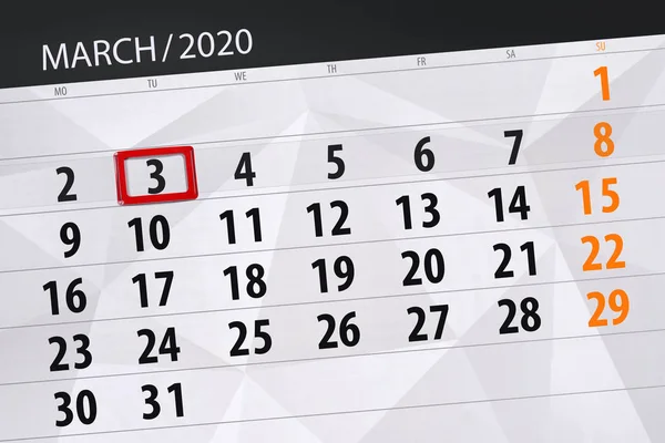 Calendar planner for the month march 2020, deadline day, 3, tues — 스톡 사진