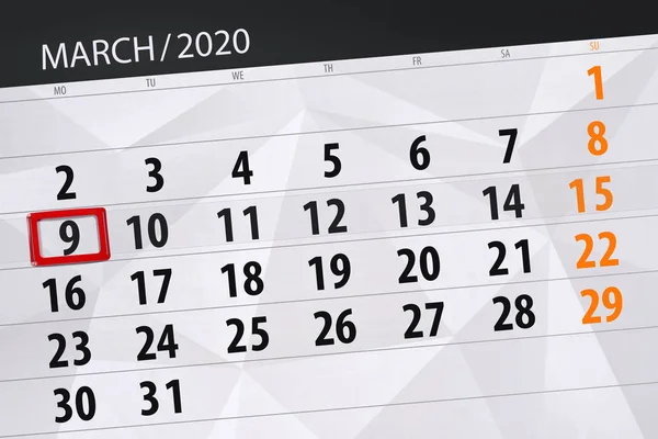 Kalenderplanner voor de maand maart 2020, deadline dag, 9, mond — Stockfoto