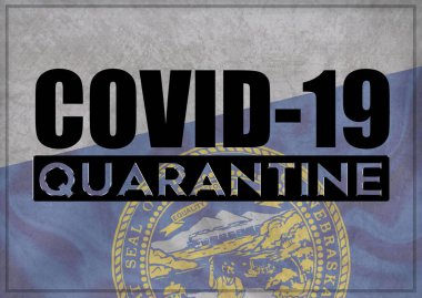 COVID-19 quarantine and prevention concept against the coronavirus outbreak and pandemic. Text writed with background of waving flag of the states of USA. State of Nebraska 3D illustration. clipart