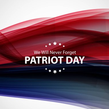 Vatansever gün arka plan. 11 Eylül Poster. Biz asla unutmayacağım. Vektör çizim
