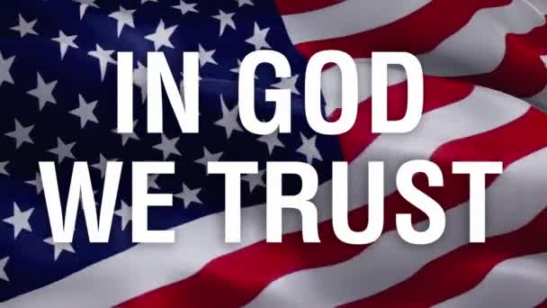 Gud Litar Text Förenta Staternas Flagga Bakgrund Motto Den Amerikanska — Stockvideo