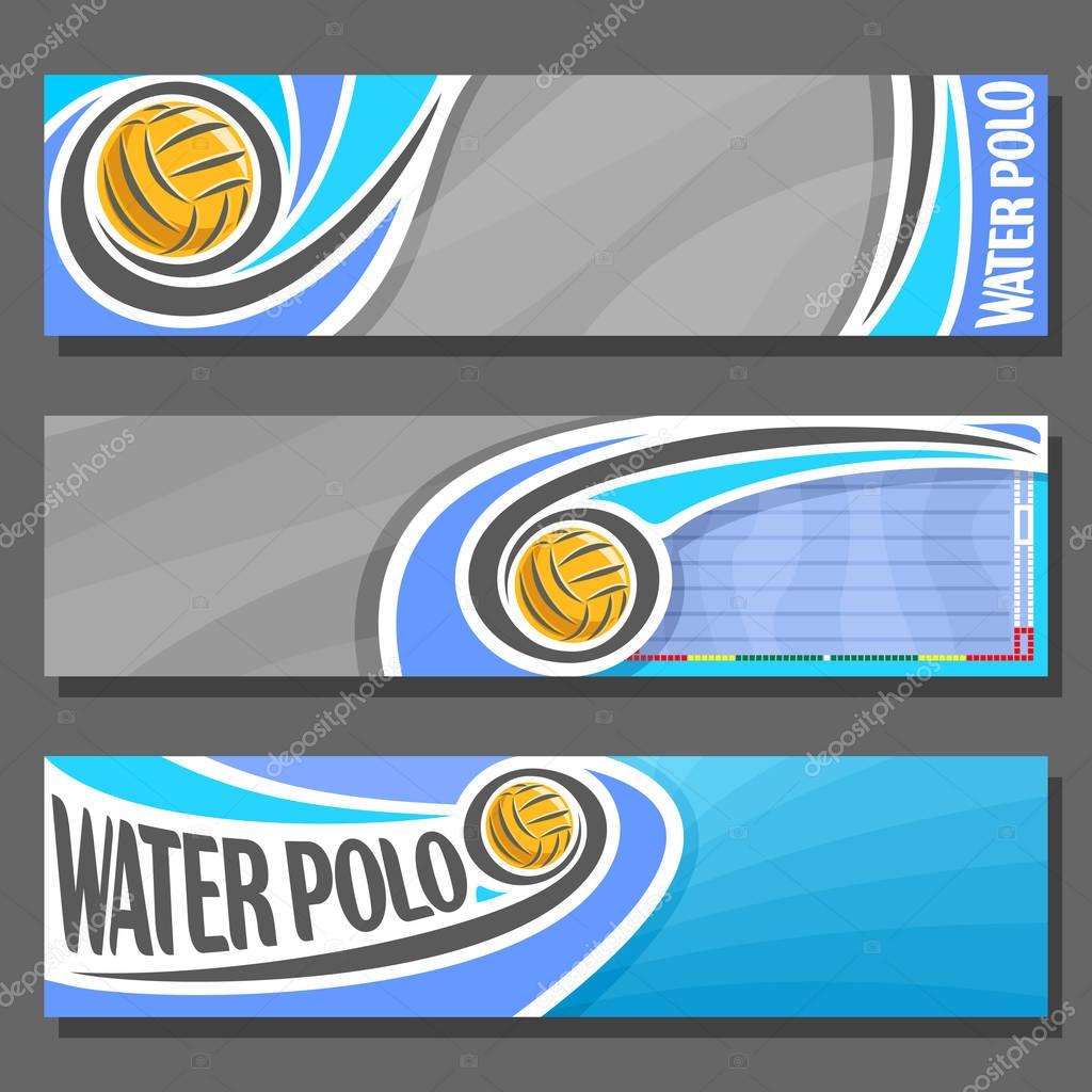Vector horizontal Banners for Water Polo: 3 cartoon covers for title text on water polo theme, swimming pool with waterpolo flying ball, abstract headers banner for advertising on turquoise background