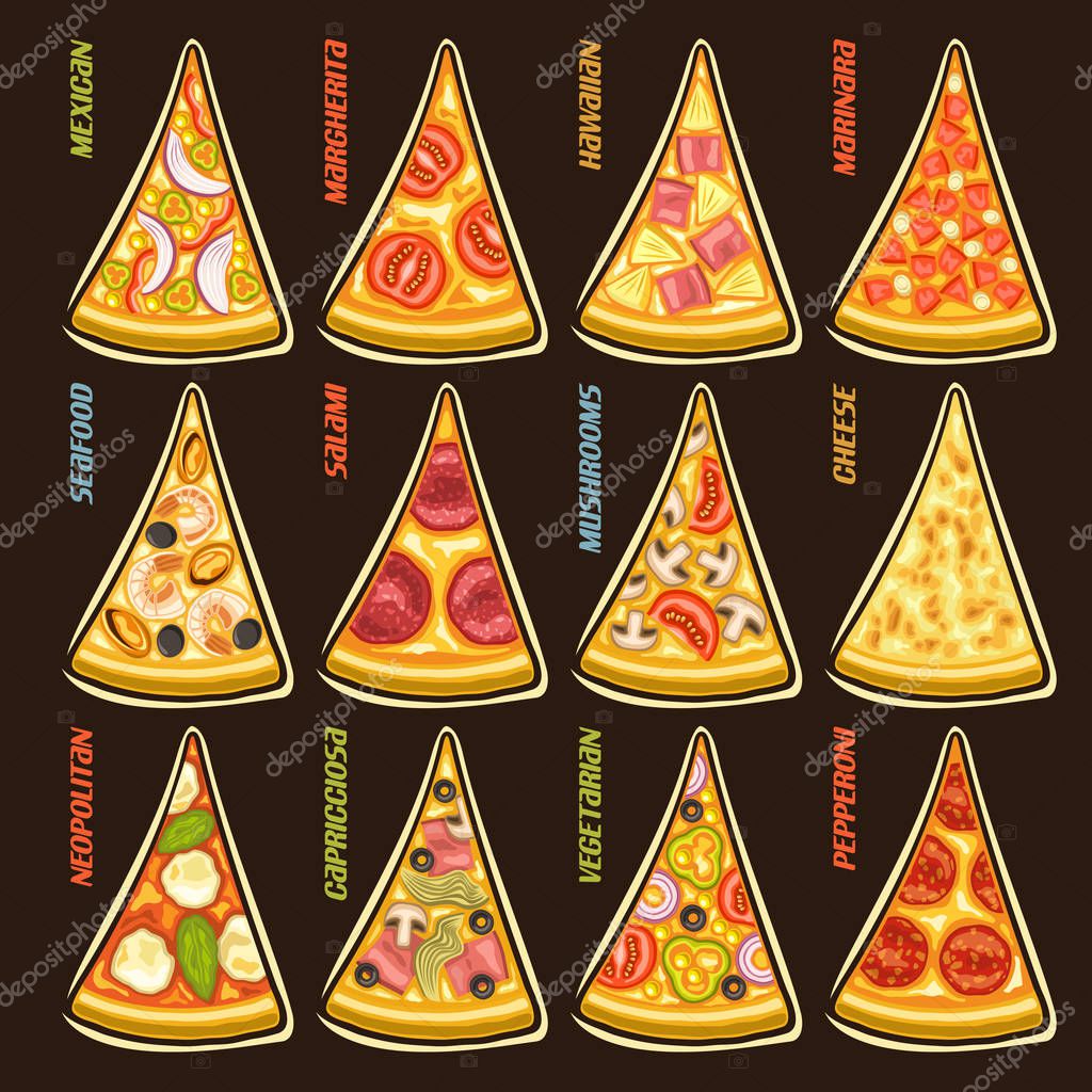 Vector set slices of italian Pizza: 12 labels for pizzeria menu with title text, triangular pieces different kinds of pizza top view with original font, design signs for pizza in fast food restaurant.