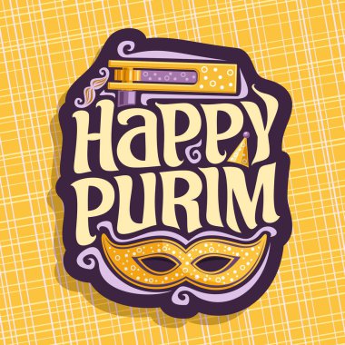 Vektör logo mutlu Purim, Yahudi tatil, karnaval maskesi ve gürültü maker oyuncak poster için tebrik için özgün yazı tipi alıntı mutlu purim, maskeli balo bıyık, şapka ve Sarı zemin üzerine grogger.