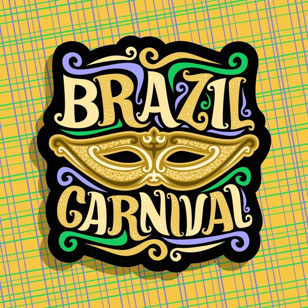 Vector Logo Brazil Carnival Poster Golden Brazilian Mask Colorful Streamer — Stock Vector