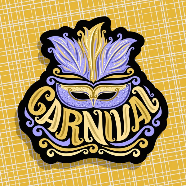 黄色の背景地図にカーニバル ブラジルの羽飾り 青いヴェネツィア仮面舞踏会マスク 黄金言葉タイトル カーニバル サマー カーニバルのための印のための元のフォントとポスターのベクトルのロゴ — ストックベクタ