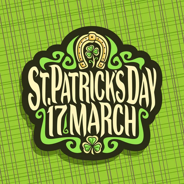 Vector Logo Saint Patricks Day Label Original Typeface Text Patrick — Stock Vector