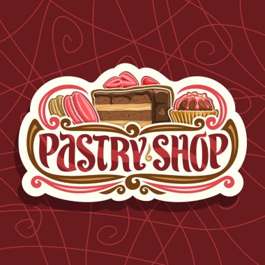 Vector logo for Pastry Shop, cut paper signage with pink french macaroon, slice of chocolate cake covered glaze with strawberry and cocoa dessert in waffle cup, original typeface for words pastry shop clipart