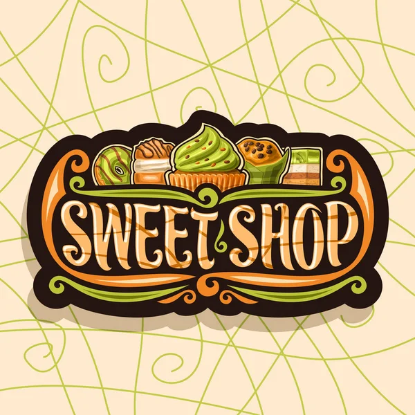 Vector Logo Sweet Shop Dark Vintage Signage Confectionery Green Gourmet — Stock Vector