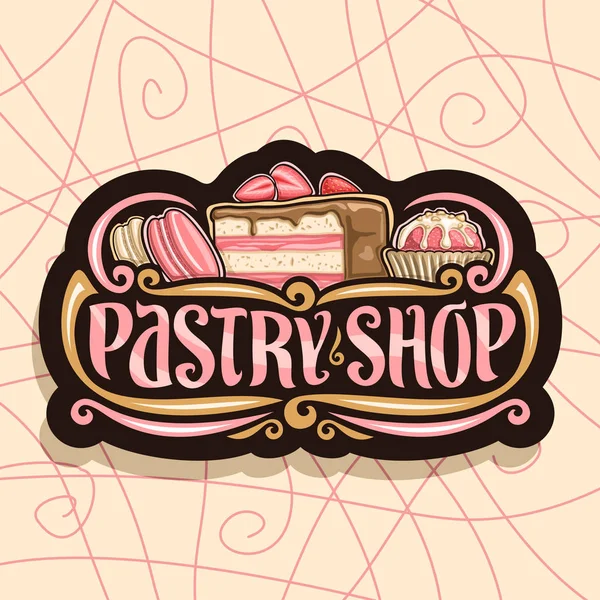 Pastane, pembe ile siyah tabela için vektör logo macarons, dilim meyve kapalı kek çikolata sır çilek ile Fransız ve çilekli tatlı, kelimeleri bir Pastane için orijinal yazı sarılmış