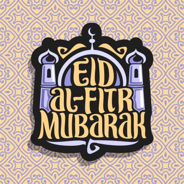 Vektör logosu ile Müslüman tebrik hat Eid al-Bayramı mübarek, poster kelime eid al Bayramı için orijinal fırça yazı ile mübarek, minareler ve mübarek Camii Fas seamless modeli üzerinde bir kubbe.