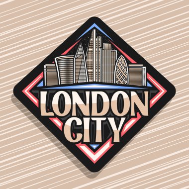Londra şehri için vektör logosu, Birleşik Krallık 'ın başkentinde karikatür ofis gökdelenlerinin çizimleriyle siyah dekoratif etiket, çizgili arka planda Londra şehri için orijinal yazı karakteri..