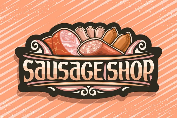 Vector Signage Sausage Shop Black Vintage Label Illustration Many Assorted — ストックベクタ