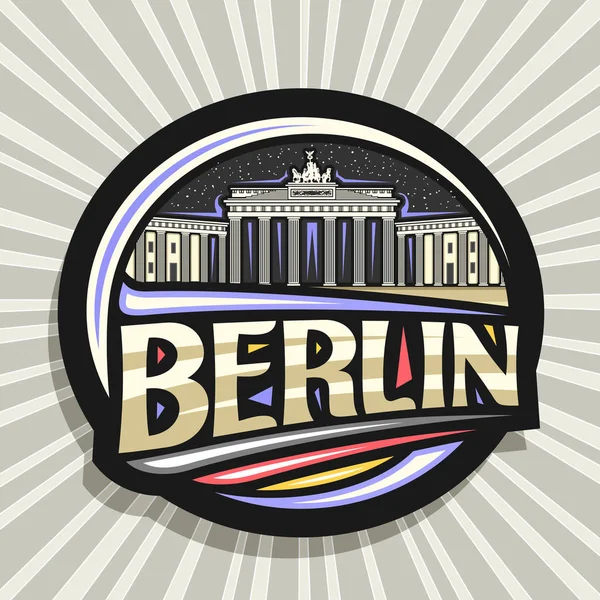ベルリンのベクトルロゴ 星空の背景にブランデンブルク門のイラストが描かれた暗い装飾バッジ ベルリンと様式化されたドイツの旗のためのオリジナルの書体を持つ観光冷蔵庫の磁石 — ストックベクタ