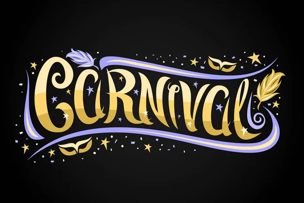 Logotipo Vetor Para Carnaval Veneza Cartão Preto Com Fonte Caligráfica —  Vetores de Stock