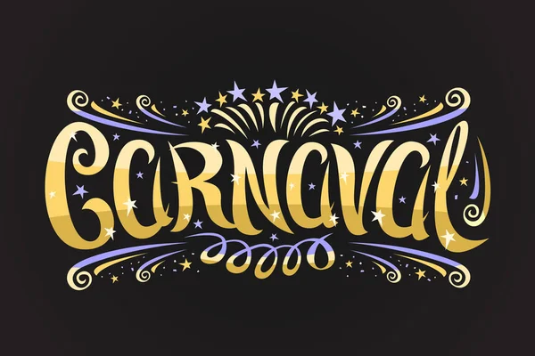 Logotipo Vetor Para Carnaval Etiqueta Horizontal Com Fonte Caligráfica Encaracolada —  Vetores de Stock