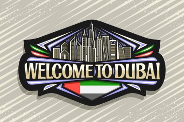 Dubai için vektör logosu, akşam gökyüzü arka planında modern Dubai şehir manzarası çizimi olan siyah dekoratif tabela, Dubai 'ye hoş geldiniz diyen turist buzdolabı mıknatısı ve stilize edilmiş ulusal bayrak.