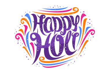 Holi Festivali için vektör tebrik kartı, kıvrımlı yazı tipi ve renkli tasarım unsurlarıyla dekoratif davetiye, tebrik etmek için girdaplı fırça yazı tipi beyaz arka planda mutlu bayramlar diler.