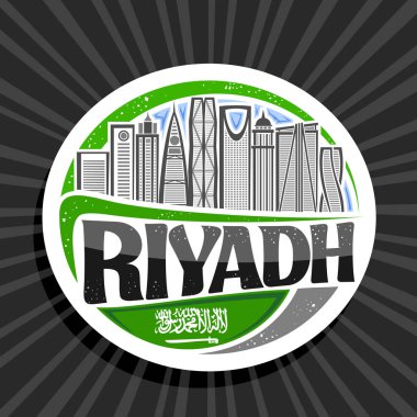 Riyad için vektör logosu, Riyad için beyaz dekoratif daire etiketi, modern Riyad şehrinin gökyüzü arka planında çizgi çizimi, siyah kelime Riyad için yaratıcı harflerle turist buzdolabı mıknatısı tasarımı.