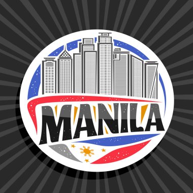 Manila için vektör logosu, beyaz dekoratif daire etiketi gökyüzü arka planında çağdaş Manila şehir manzarası, sanat tasarımı turist buzdolabı mıknatısı siyah metin manila için yaratıcı harflerle.