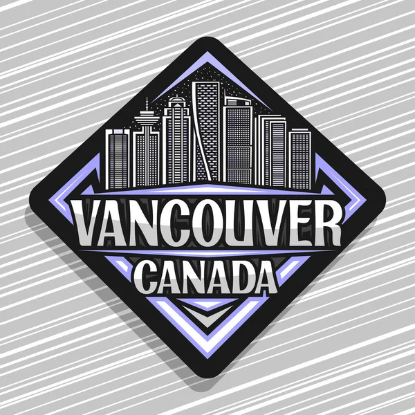 バンクーバーのベクトルロゴ 夕暮れの空の背景に現代的なバンクーバーの街の風景の線のイラストと黒の菱形の道路標識 単語のためのユニークな文字を持つ冷蔵庫の磁石 バンクーバー カナダ — ストックベクタ