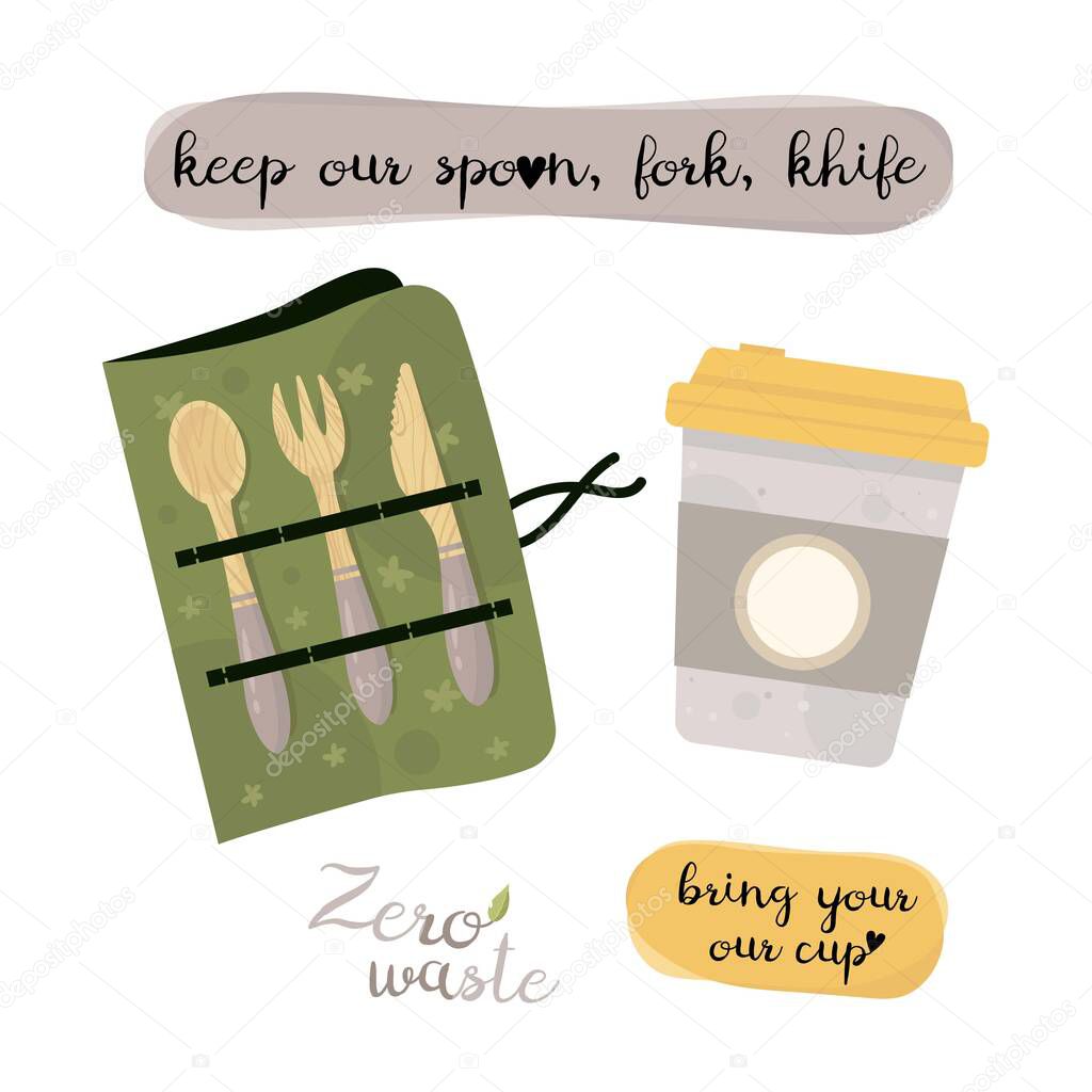 Zero waste lifestyle elements - cultery and coffe cup. Vector cute illustration. Reusable and recyclable eco items. Plastic free. Go green.