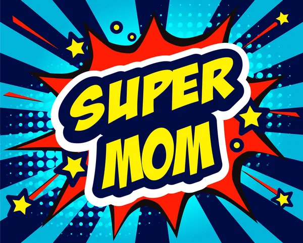Día Madre Super Mamá Héroe Vector Ilustración — Vector de stock