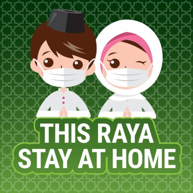 Selamat Hari Raya aidilfitri ve lütfen evde kal. Müslümanlar virüslerin yayılmasını önlemek için Hari Raya 'yı evde kutlamaya hazırlanıyorlar..