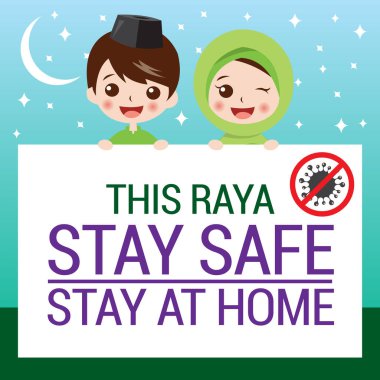 Selamat Hari Raya aidilfitri ve lütfen evde kal. Müslümanlar virüslerin yayılmasını önlemek için Hari Raya 'yı evde kutlamaya hazırlanıyorlar..