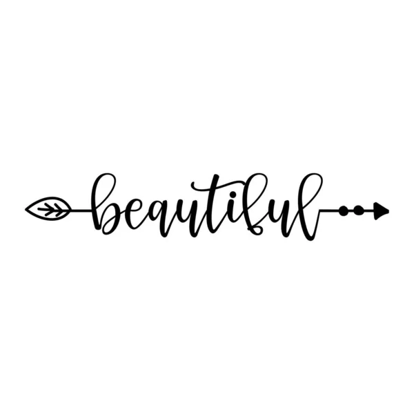 Belle Flèche Boho Belle Citation Calligraphie Lettrée Tatouage Manuscrit Dessin — Image vectorielle