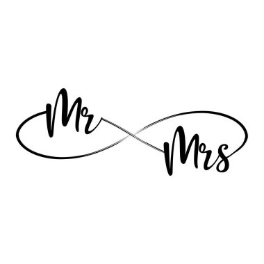 Mr and Mrs - 'love' in infinity shape - lovely lettering calligraphy quote. Handwritten  tattoo, ink design or greeting card. Modern vector art. clipart