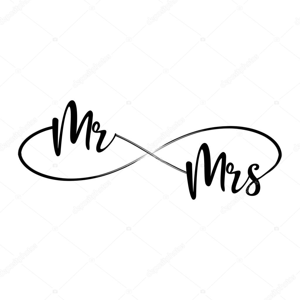 Mr and Mrs - 'love' in infinity shape - lovely lettering calligraphy quote. Handwritten  tattoo, ink design or greeting card. Modern vector art.