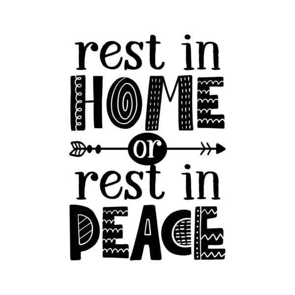 Rest Home Oder Rest Peace Typografie Plakat Mit Text Für — Stockvektor