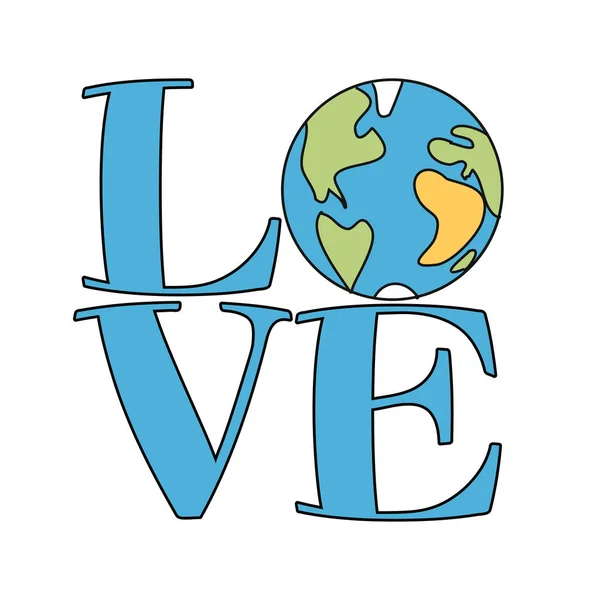 Love Earth Logo Text Zitate Und Planet Erde Zeichnung Mit — Stockvektor