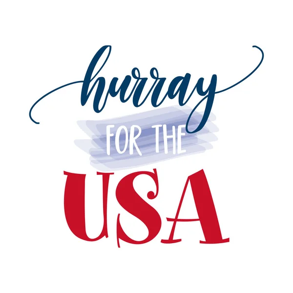 Hurray Usa Happy Independence Day Luglio Illustrazione Design Lettering Buono — Vettoriale Stock