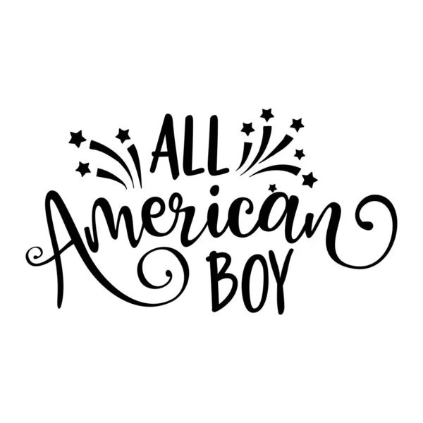 All American Boy Happy Independence Day Juli Buchstabendesign Illustration Gut — Stockvektor