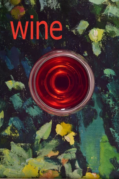 Ein Glas Rotwein Auf Einem Malerischen Hintergrund Und Der Text — Stockfoto